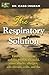 The Respiratory Solution: Finally, relief from asthma, bronchitis, mold, sinus attacks, allergies, sore throats, colds, & Flu