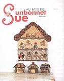 AU PAYS DE SUNBONNETS SUE (MAGIC PATCH) (French Edition) by