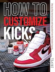 How to Customize Kicks: Step-by-Step Instructions