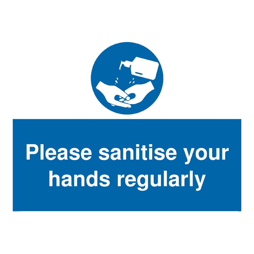 Please sanitise your hands regularly