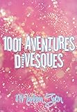 1001 aventures divesques (Ivy's Story) (French Edition) by