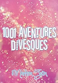 Livres Couvertures de 1001 aventures divesques (Ivy's Story)