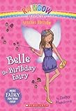 Rainbow Magic: Belle the Birthday Fairy