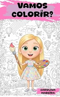 Livro Vamos Colorir? (Diário de Sophia)