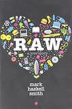 Raw: A Love Story