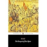 The Conquest of New Spain (Classics S)
