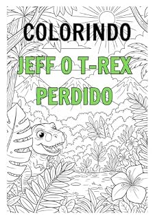 Livro JEFF O T-REX PERDIDO