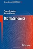 Biomateriomics, Buehler, Markus J. and Cranford, Steven W., 9400716109