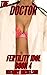 The Doctor (The Fertility Idol Book 4)