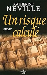 Un  risque calculé