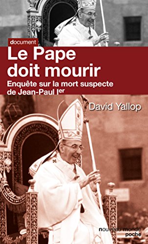Le Pape Doit Mourir Enquête Sur La Mort Suspecte De Jean - 