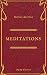The Meditations of Marcus Aurelius (Olymp Classics) by Marcus Aurelius, Olymp Classics