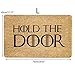 Pinji Funny Doormat Hold The Door Non-Slip Rubber Entrance Mat Floor Mat Rug Indoor/Outdoor/Front Door/Bathroom Mats Personalized 29.in(W) x 17.7in(L) 06