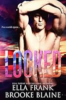 Locked (PresLocke Series Book 2)