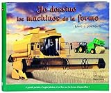 je dessine les machines de la ferme by 