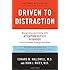 Driven to Distraction (Revised): Recognizing and Coping with Attention Deficit Disorder