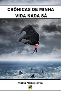 Livro Crônicas de minha vida nada sã