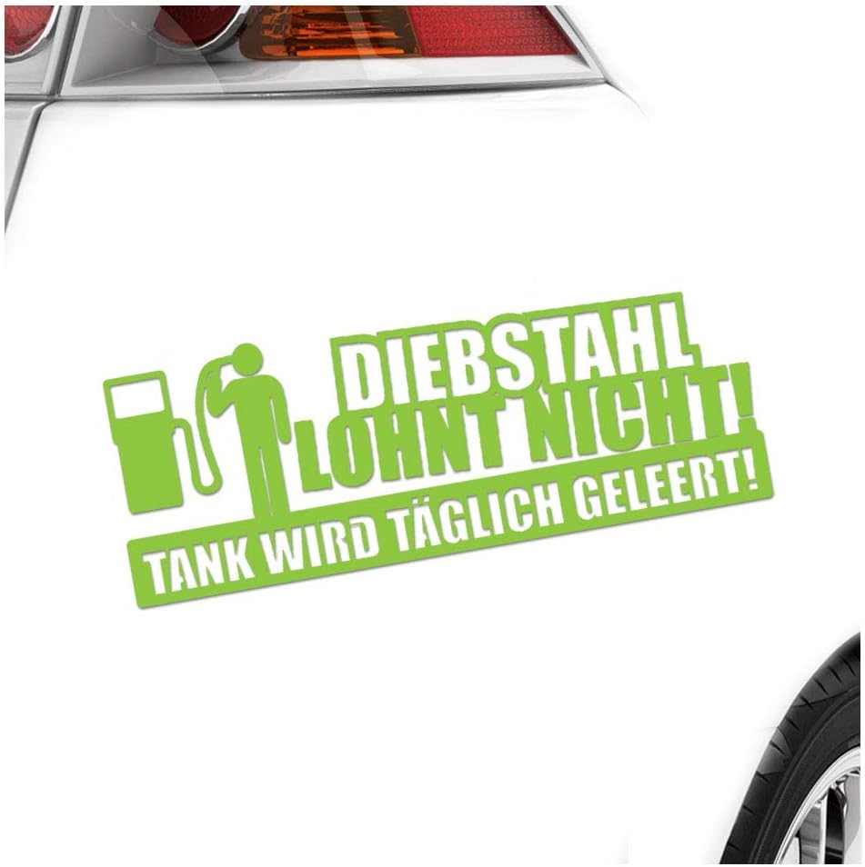 Theft Is Not Worth It Tank Empty Daily 20 X 7 5 Cm In 15 Colours Neon And Chrome Sticker Sticker Amazon De Auto