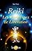 Reiki - Les 9 principes de libération (French Edition) by 