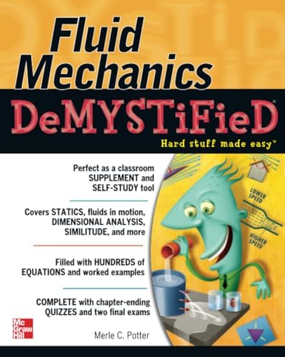 Mechanics of Fluids, SI Edition: Potter, Merle C., Wiggert, David