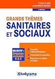 Grands thèmes sanitaires et sociaux (Concours Paramédicaux) (French Edition) by