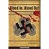 Blood In Blood Out: The Violent Empire of the Aryan Brotherhood