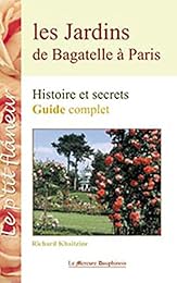 Les  jardins de Bagatelle à Paris