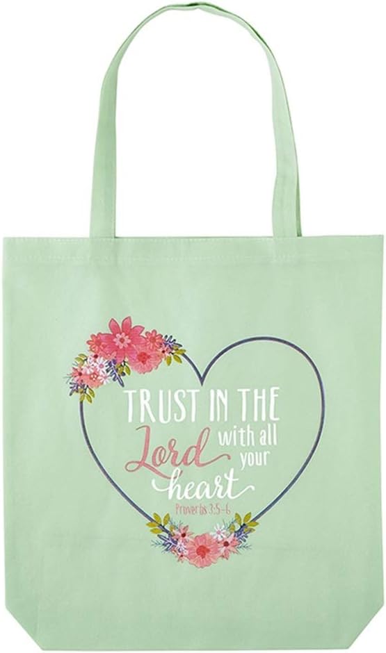Trust In The Lord With All Your Heart Proverbs 3:5-6 Bible Verse Tote Bag
