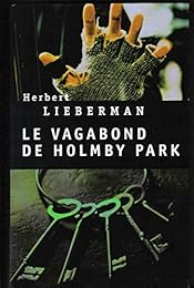 Le  vagabond de Holmby Park