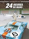 24 heures du Mans : 1968-1969 : rien ne sert de courir... by