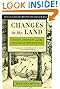 Changes in the Land: Indians, Colonists, and the Ecology of New England