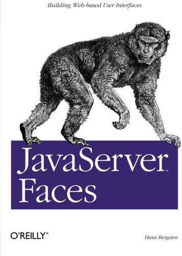 JavaServer Faces: Building Web-based User Interfaces