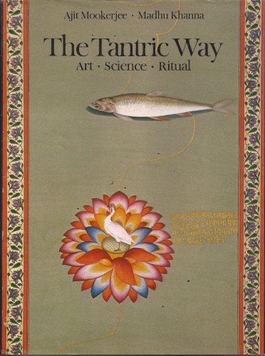 The Tantric Way: Art, Science, Ritual 0821207040 Book Cover