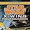 Amazon.com: Rogue Squadron (Star Wars: X-Wing Series, Book 1 ...
