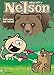 Nelson - Tome 15 - Exécrable par nature (French Edition) by