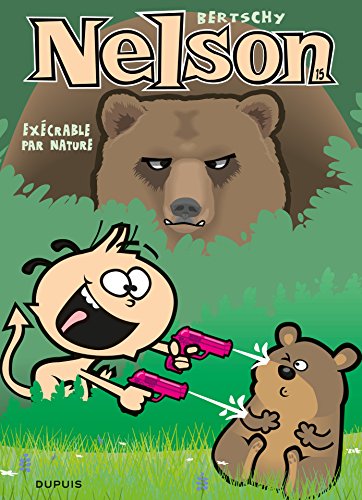 Nelson - Tome 15 - Exécrable par nature (French Edition) by Bertschy