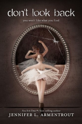 Don't Look Back (A Novel)