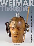 Weimar Thought: A Contested Legacy