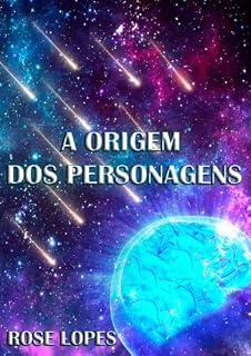Livro A ORIGEM DOS PERSONAGENS