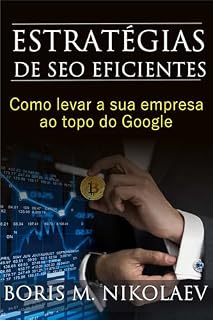 Livro Estratégias de SEO Eficientes: Como Levar a Sua Empresa ao Topo do Google