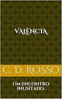Livro VALÊNCIA: Um encontro inusitado.