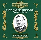 GREAT SINGERS IN NEW YORK:AGE OF CARUSO            image