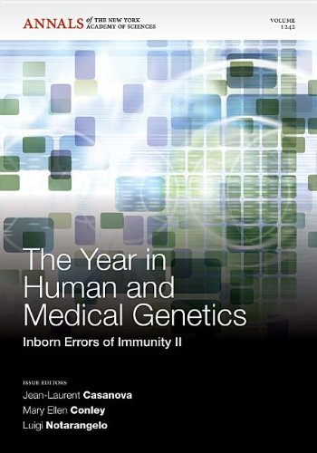 The Year in Human and Medical Genetics - Inborn Errors of Immunity II