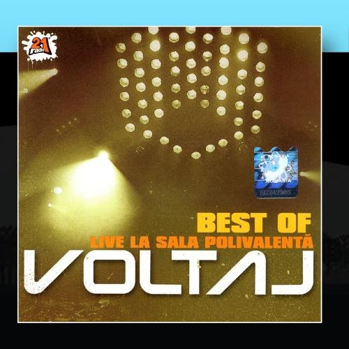 Voltaj - Live La Sala Polivalenta / Live At The Polivalent Hall - Zortam Music