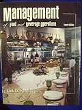 Management of Food and Beverage Operations, Ninemeier, Jack D., 0866122680