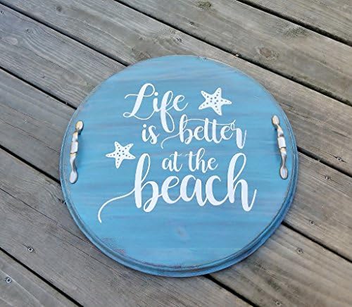 Round Wood Serving Tray With Handles Life is Better at the Beach Distressed Teal White Lettering 17.5 Inches Round