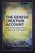 The Genesis Creation Account and Its Reverberations in the Old Testament