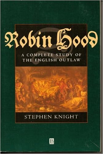 Amazon Com Robin Hood A Complete Study Of The English Outlaw 9780631194866 Knight Stephen Books