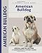 American Bulldog (Comprehensive Owner's Guide)
