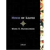 House of Leaves: The Remastered Full-Color Edition